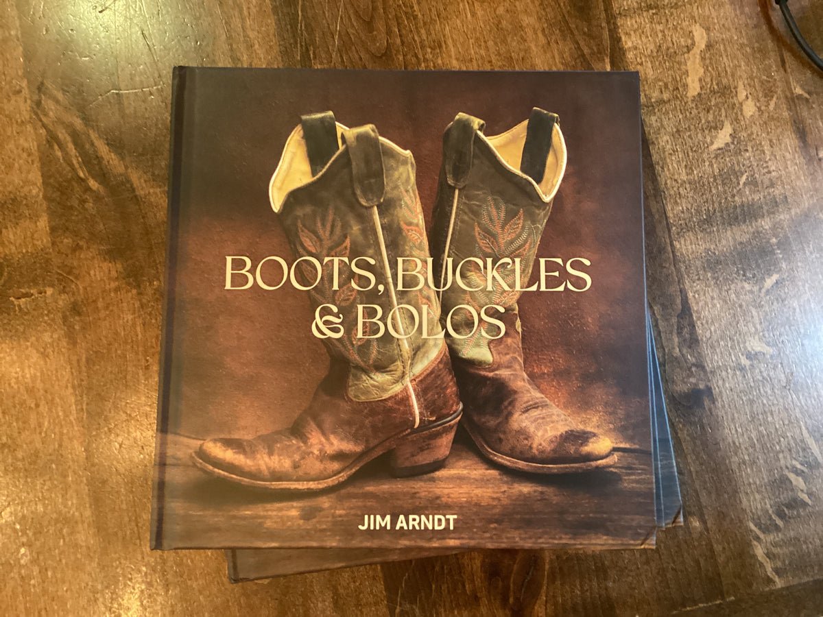 Boots, Buckles, and Bolos